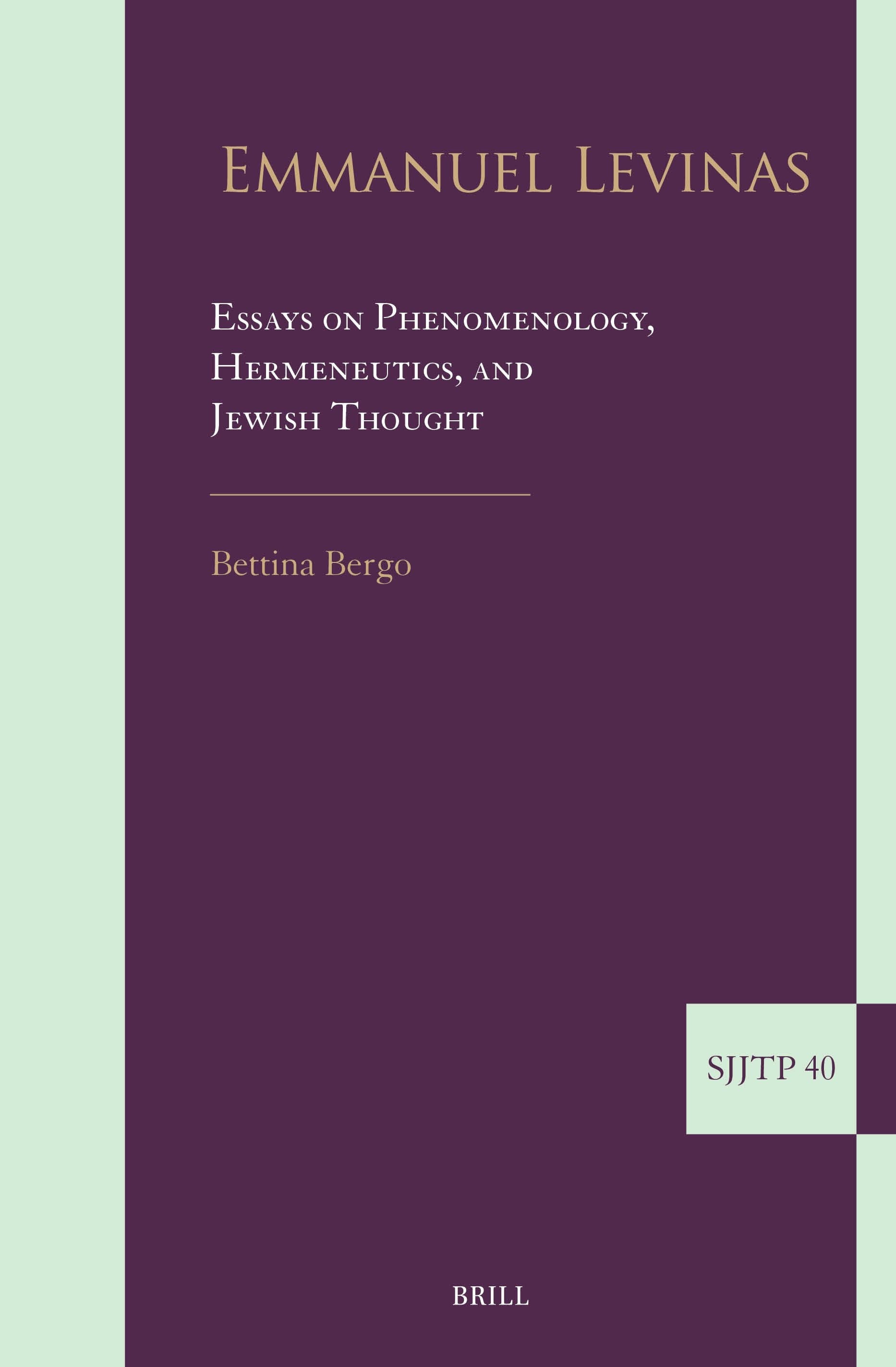 Book cover image for Emmanuel Levinas: Essays on Phenomenology, Hermeneutics, and Jewish Thought ISBN: 9789004701106